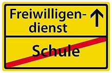 Straßenschild Freiwilligendienst 